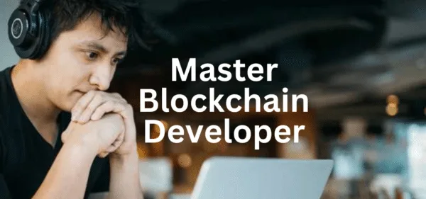 Master Blockchain Developer