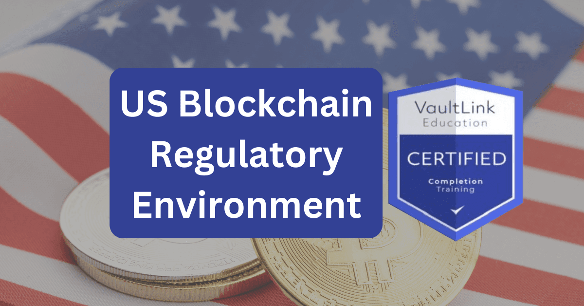 US Blockchain Regulatory Environment On 360